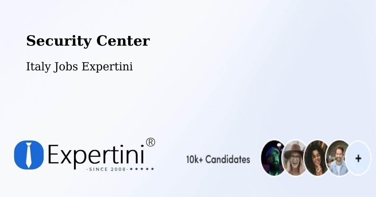 Security & Compliance – Messina - Italy Jobs Expertini